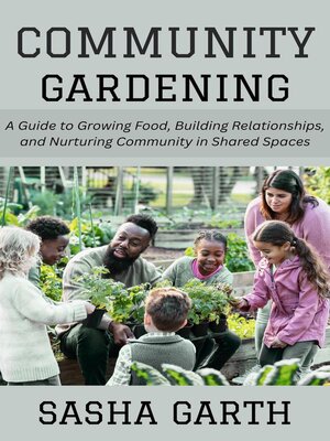 cover image of Community Gardening